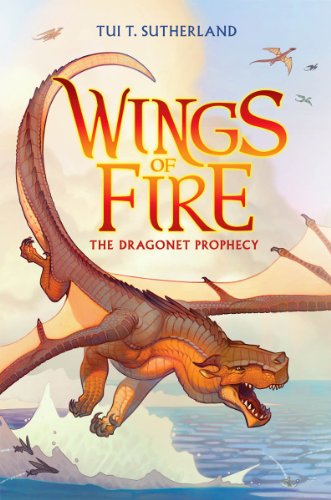 The Dragonet Prophecy: Volume 1 (Wings of Fire, 1)